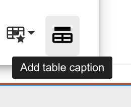 An icon of a table with a highlighted bar above it. The icon is labelled Add table caption.